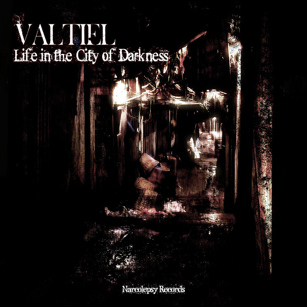 Valtiel - Life in the City of Darkness