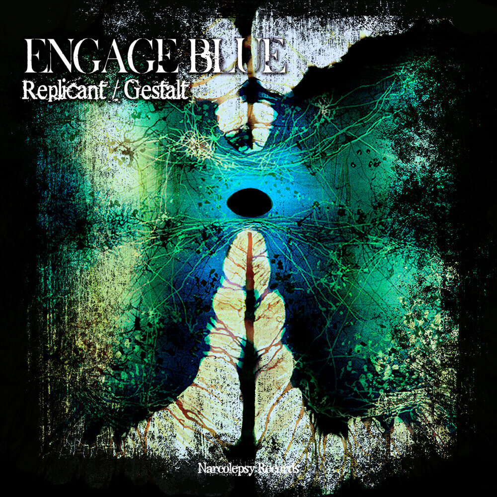 Engage Blue - Replicant / Gestalt