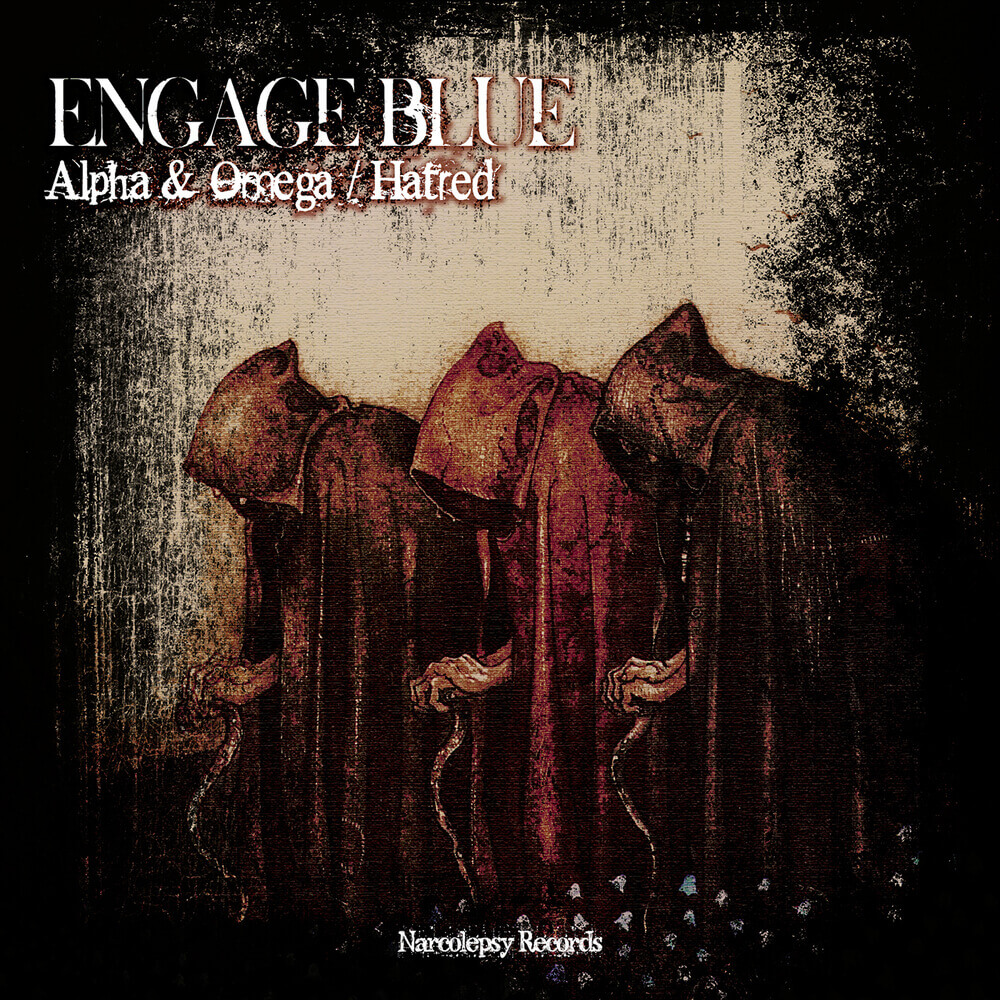 Engage Blue - Alpha & Omega / Hatred