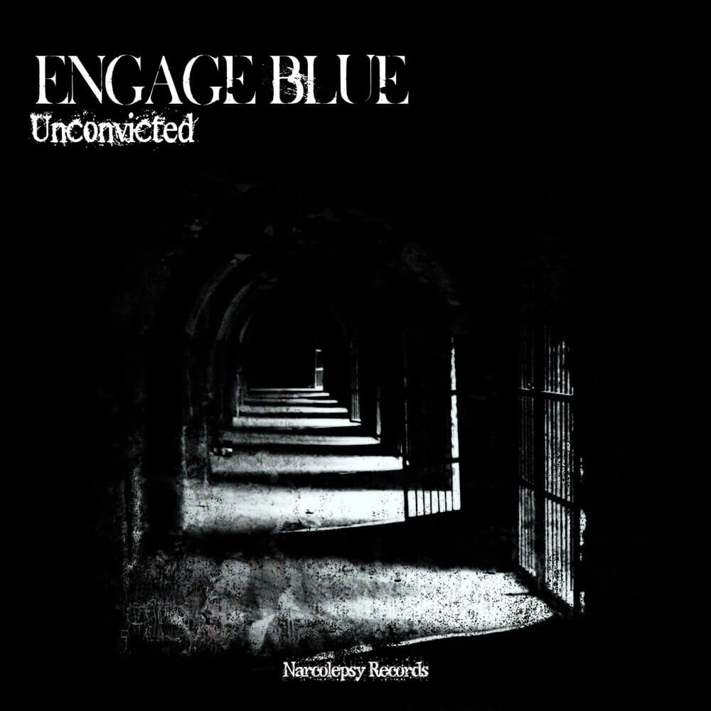 Engage Blue - Unconvicted