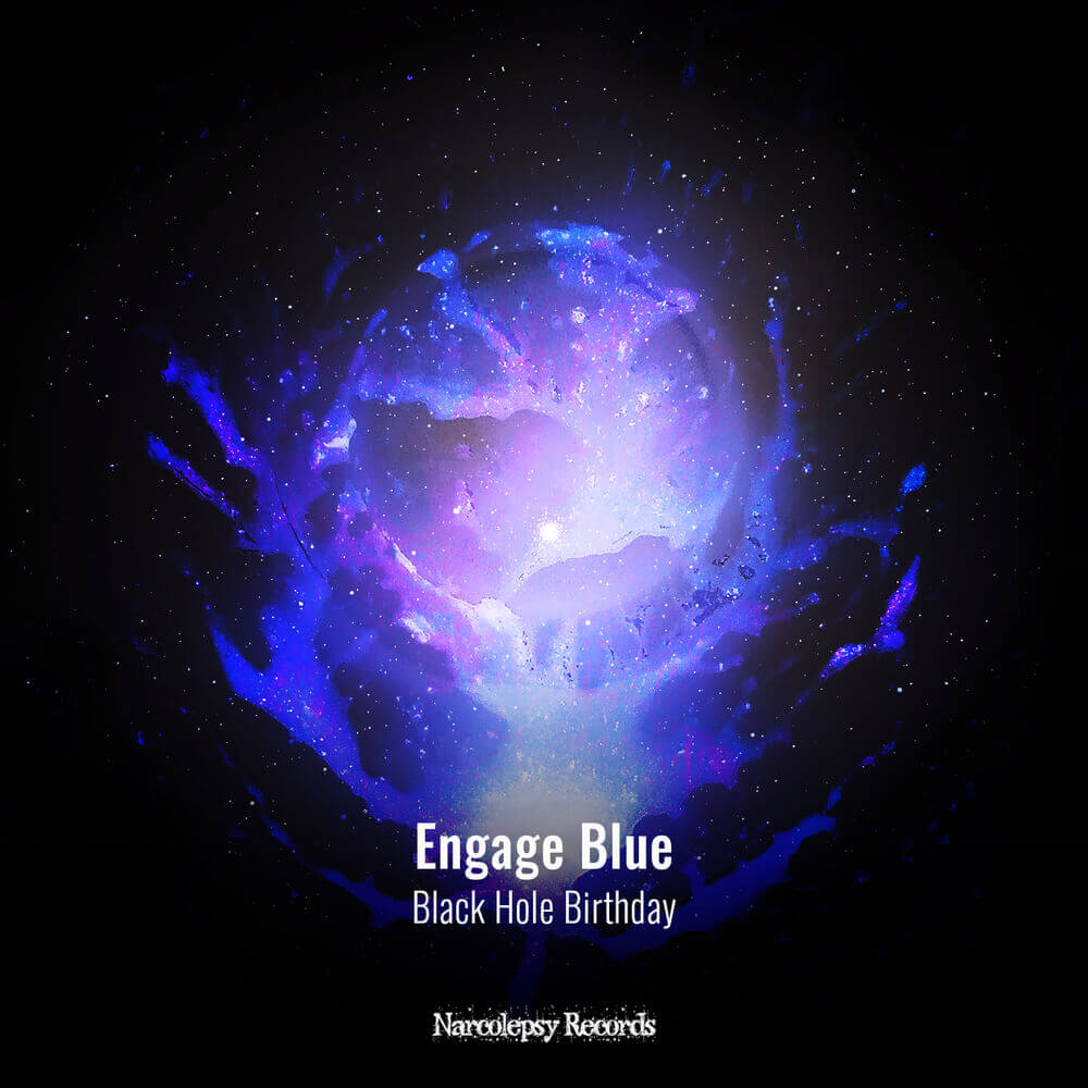 Engage Blue - Black Hole Birthday